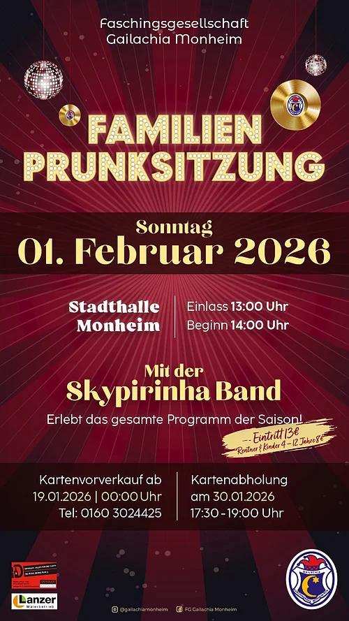 FG Gailachia - Familienprunksitzung 01.02.2026 Plakat der Faschingsgesellschaft Gailachia Monheim für Familienprunksitzung am 1. Februar 2026 in der Stadthalle Monheim mit der Skypirinha Band