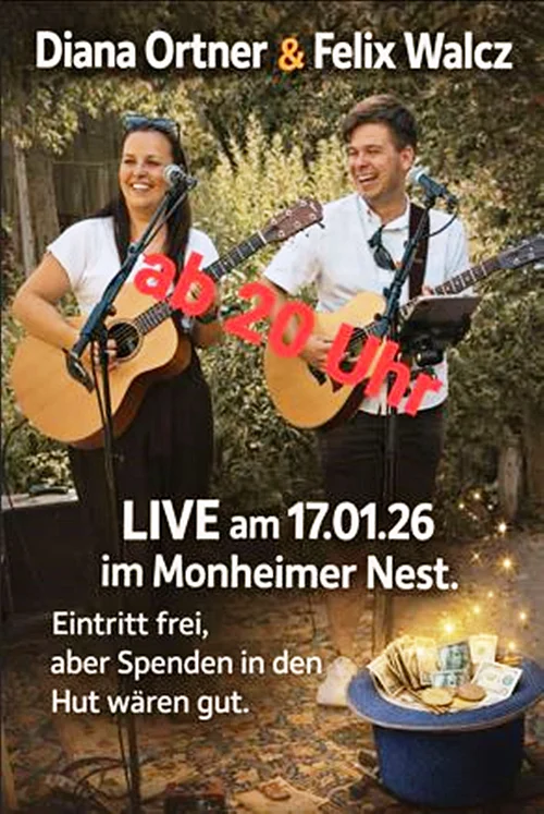 Plakat zur Veranstaltung von zwei Musikern, die auf Gitarren spielen. Veranstaltungsdetails: live am 17.01.26 ab 20 Uhr im Monheimer Nest, Spenden erwünscht. Rechts unten im Bild ein blauer Hut mit Geldscheinen und Münzen gefüllt.