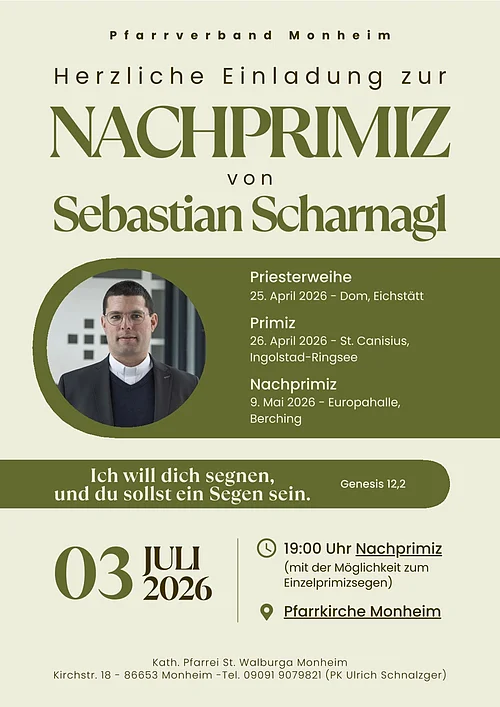 Einladung zur Nachprimiz von Sebastian Scharnagl mit Terminen und Ort Pfarrkirche Monheim, Porträtfoto eines Mannes mit Brille und Priesterkragen. Am 03. Juli 2026 um 19 Uhr in der Pfarrkirche Monheim