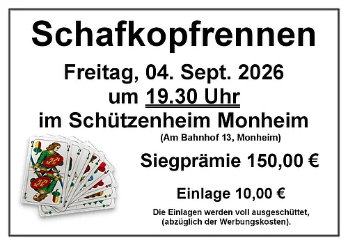 Plakat mit Karten für Schafkopfrennen am 4. September 2026 um 19:30 Uhr im Schützenheim Monheim mit Siegprämie 150 Euro und Einlage 10 Euro.