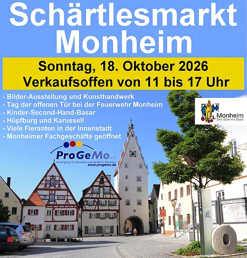 Monheimer Schärtlesmarkt 2026 Altstadt von Monheim mit historischem Tor und Fachwerkhäusern bei Sonnenschein, Text & Programm vom Schärtlesmarkt in Monheim am 18.10.2026